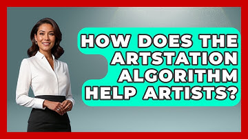 How Does The Artstation Algorithm Help Artists? - The Virtual Art Desk