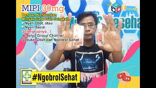 MIPI Minyak Pijat Dan Urut Mengandung Minyak Cabe Dan Cengkeh Dijamin Panas!