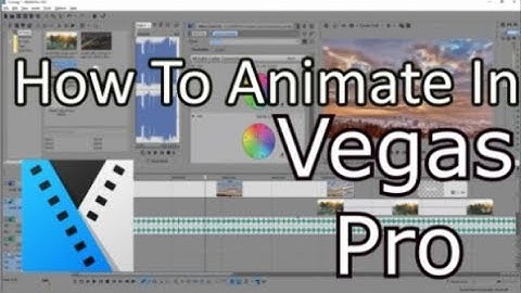 How To Animate/Make Stuff Move In Vegas Pro