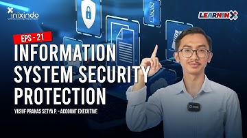 LEARNINX EPS 21 - Information System Security Protection