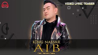 TERBARU!!! King Nassar - AIB | 10.08.2023