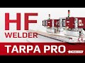 Tarpa pro  double head high frequency welder at continuous work mode