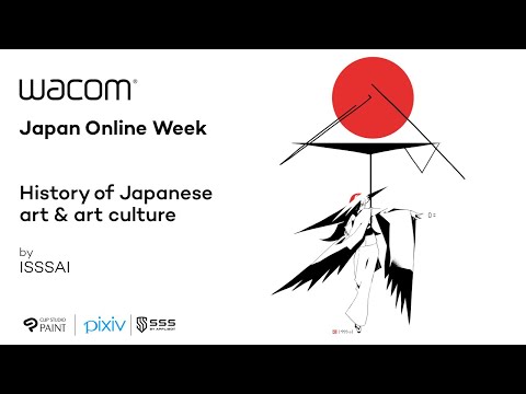 Japan Online Week | History of Japenese Art & Art Culture | Presentation by ISSSAI