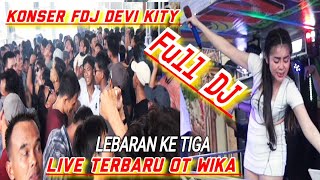 FULL DJ WIKA MUSIK PALEMBANG // LIVE TERBARU EDISI LEBARAN KE TIGA // BASA LUAR DALAM DEVI KITY