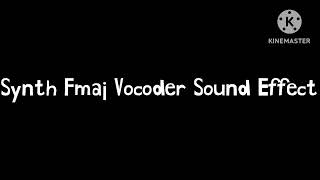 Synth Fmaj Vocoder Sound Effect