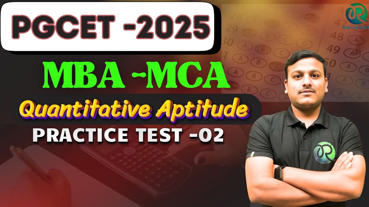 PGCET MBA - MCA 2025 | Quantitative Aptitude | Practice Test -02 |# ...