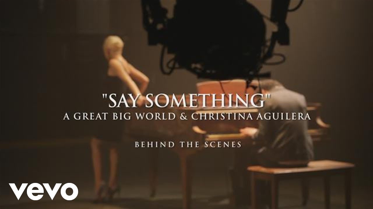 Say Something - A Great Big World, Christina Aguilera (Lyrics) 🎵 