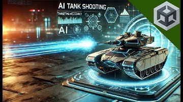 Unity Tank AI Shooting Projectile - Part 1 - Introduction.