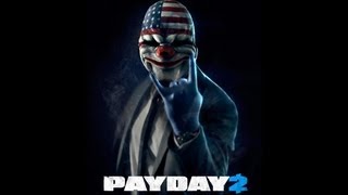 PayDay 2 : как ограбить банк по стелсу.(кооп)