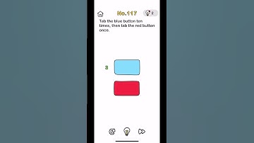 Brain Out Level 117 | Tab the blue button ten times, then tab the red button once. #brainout #shorts