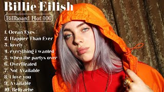 Billie Eilish Top Playlist Off All Time 2024