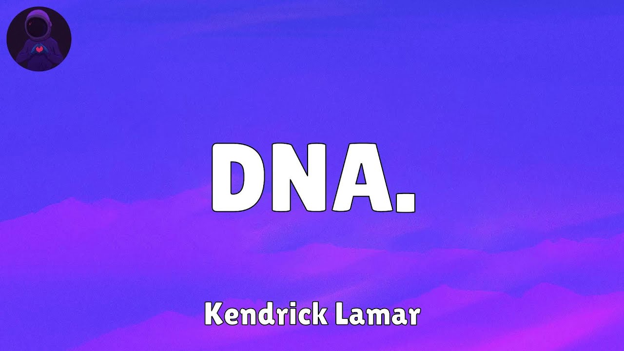 Tonton Kendrick Lamar - DNA. (Lyrics) di YouTube Tonton Kendrick Lamar - DNA. (Lyrics) di YouTube