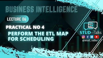 BI Practical No 4: Perform the ETL Map For Scheduling || Mumbai University || BSc IT Students||