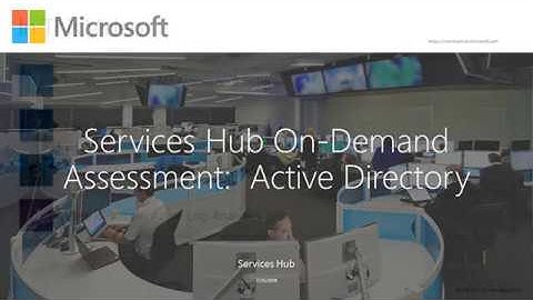 Configure Services Hub Active Directory Assessment