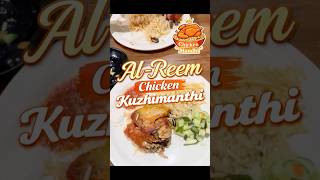 𝓐𝓵-𝓡𝓮𝓮𝓶 𝓒𝓱𝓲𝓬𝓴𝓮𝓷 𝓚𝓾𝔃𝓱𝓲𝓶𝓪𝓷𝓭𝓲😋🍗 #contentcreator #foodblogger #youtuber