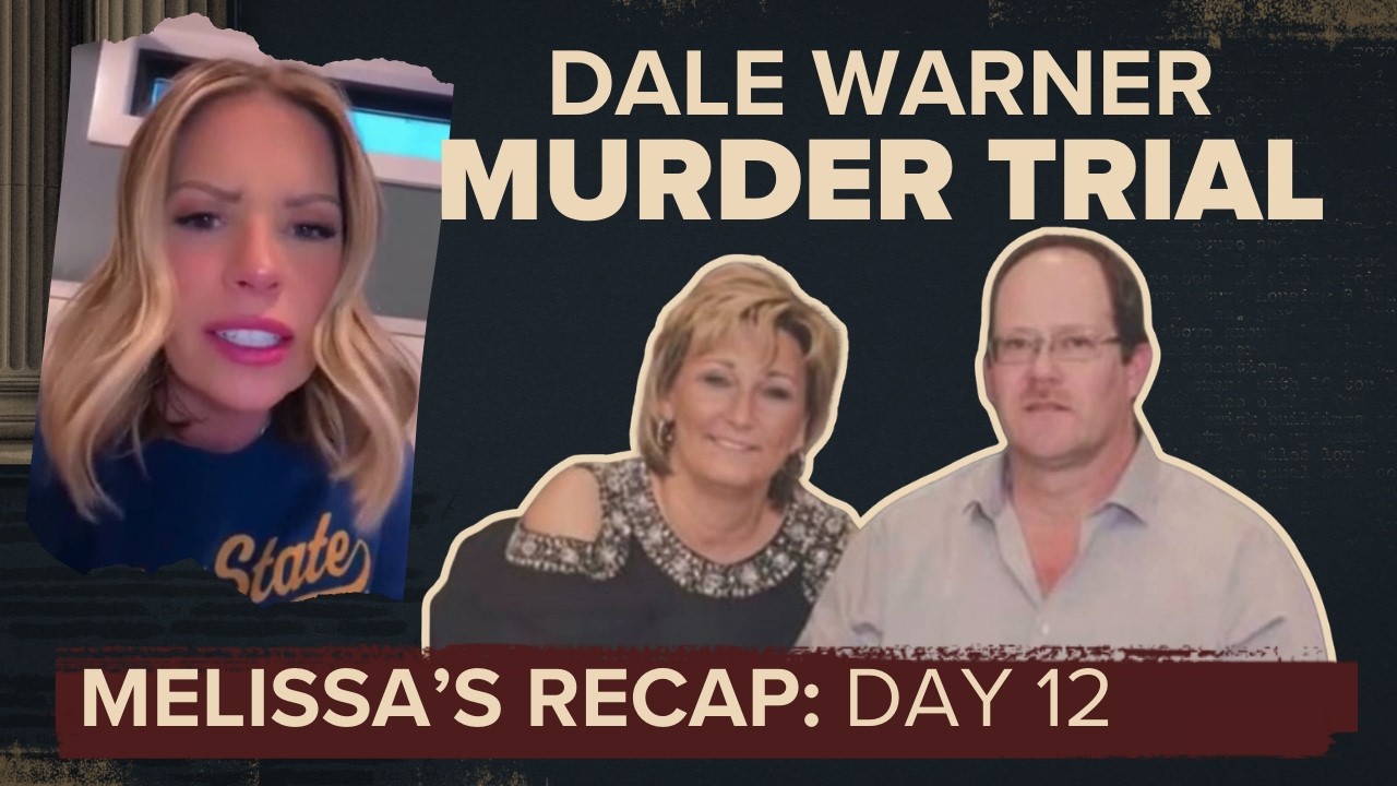 Dale Warner Murder Trial | Day 12: Prosecution and defense rest