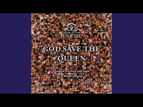 Assista a God Save the Queen (arr. for choir and organ by Ralph Allwood) no YouTube