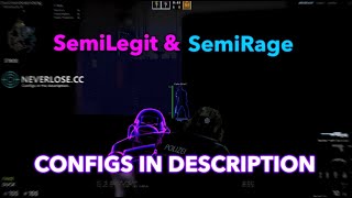 SemiLegit + SemiRage Cheating ft. Neverlose.cc  (CONFIG IN DESCRIPTION)