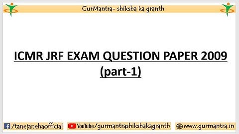ICMR JRF EXAM PREVIOUS YEAR QUESTION PAPERS | PART-1