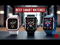 Top 5 Best Smart watches in 2025