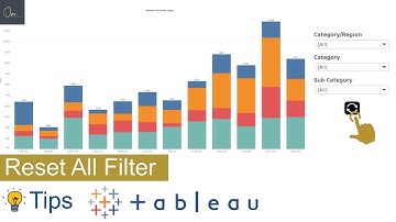 Reset All Filters - Tableau Tips
