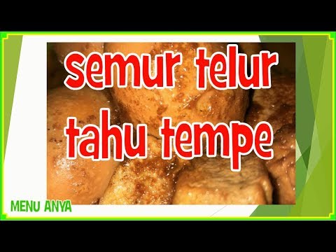 resep-masakan-semur-telur-tahu-tempe-|-masakan-sederhana-sehari---hari-|-resep-indonesia