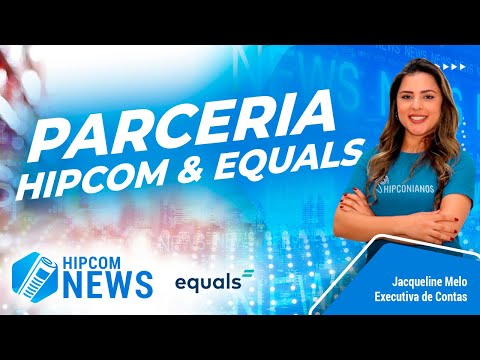 Parceria Hipcom ERP & Equals