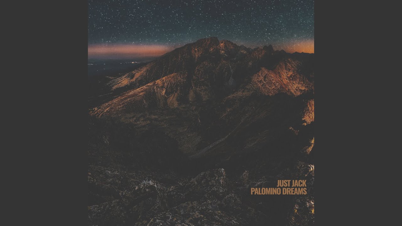 Just Jack - Palomino Dreams akkoorden