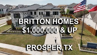 Britton Homes Builder. Star Trail Community, Prosper TX. Model Home Tour.