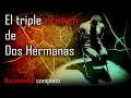 El Triple Crimen de Dos Hermanas