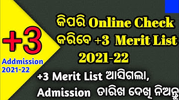 +3 Merit List First Selection 2021-22 Odisha lHow to check Plus Three  merit List Selection 2021-22
