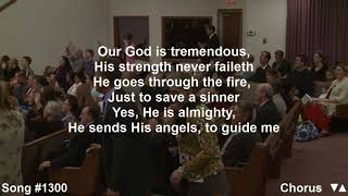 Video thumbnail of "Our God Is Tremendous : Cloverdale Bibleway"