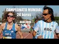 CAMPEONATO MUNDIAL 24hs - CORRER EN EQUIPO ESTA GENIAL - Run Together Ultra