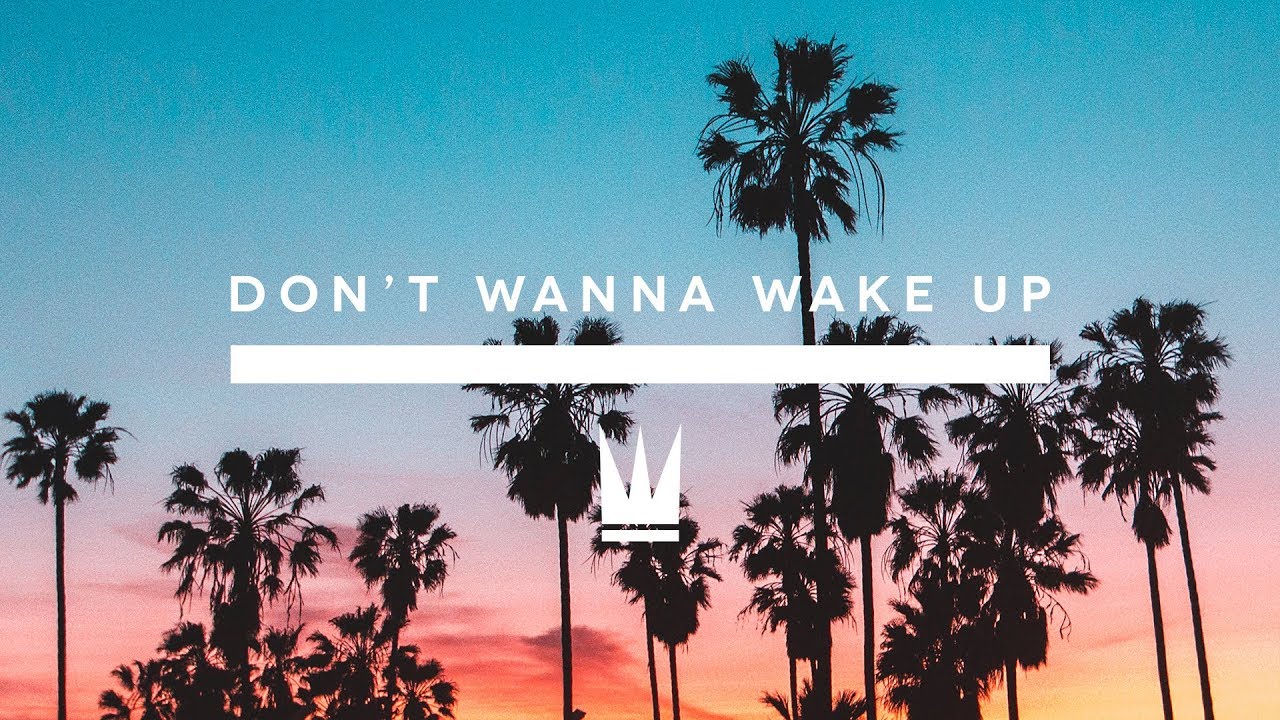 Capital Kings   Dont Wanna Wake Up Official Music Video