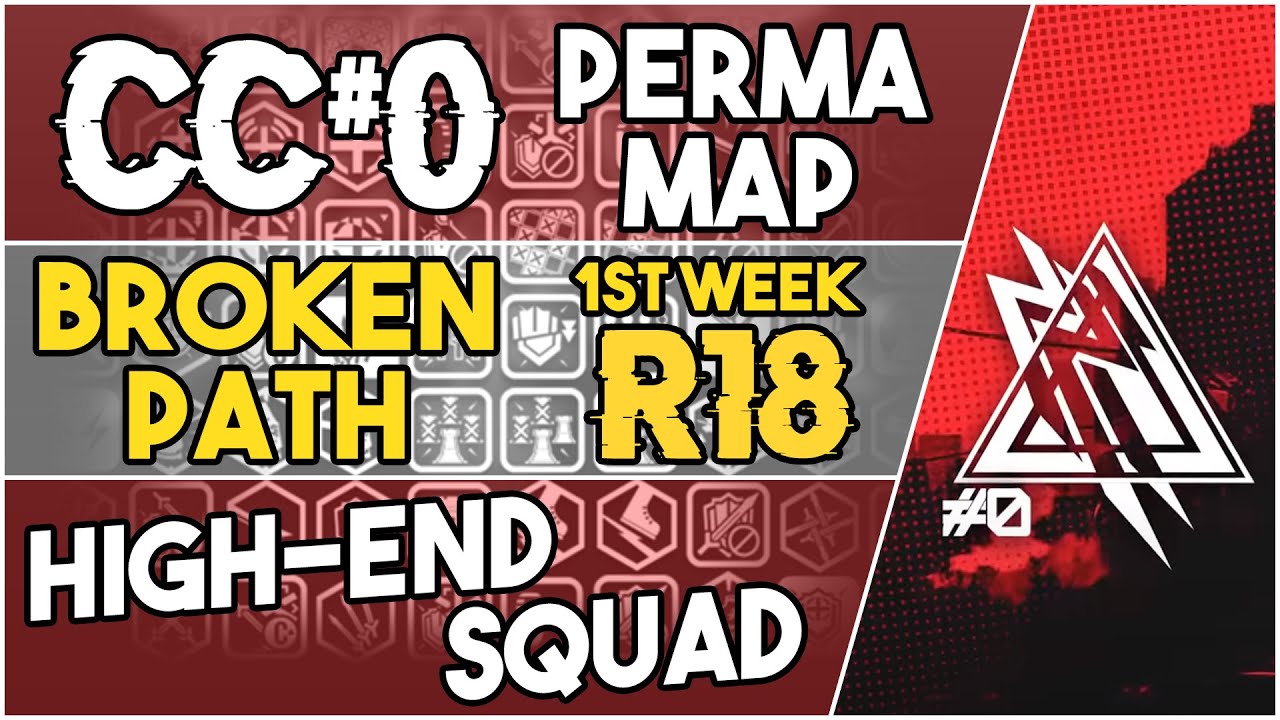 【明日方舟/Arknights】[CC#0 Permanent Map - Broken Path Risk 18] - High End Squad - Arknights Gameplay
