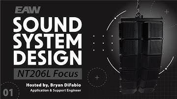 Sound System Design: NT206L Focus (Webinar Recording)