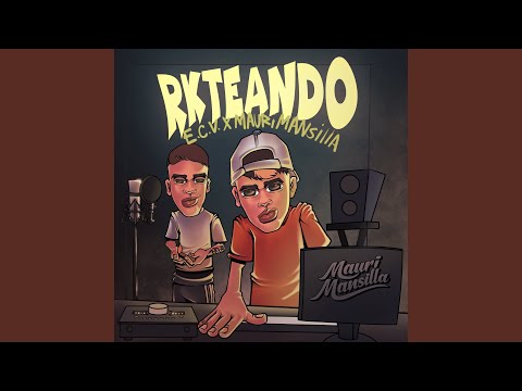 Mauri Mansilla & E.C.V - Rkteando