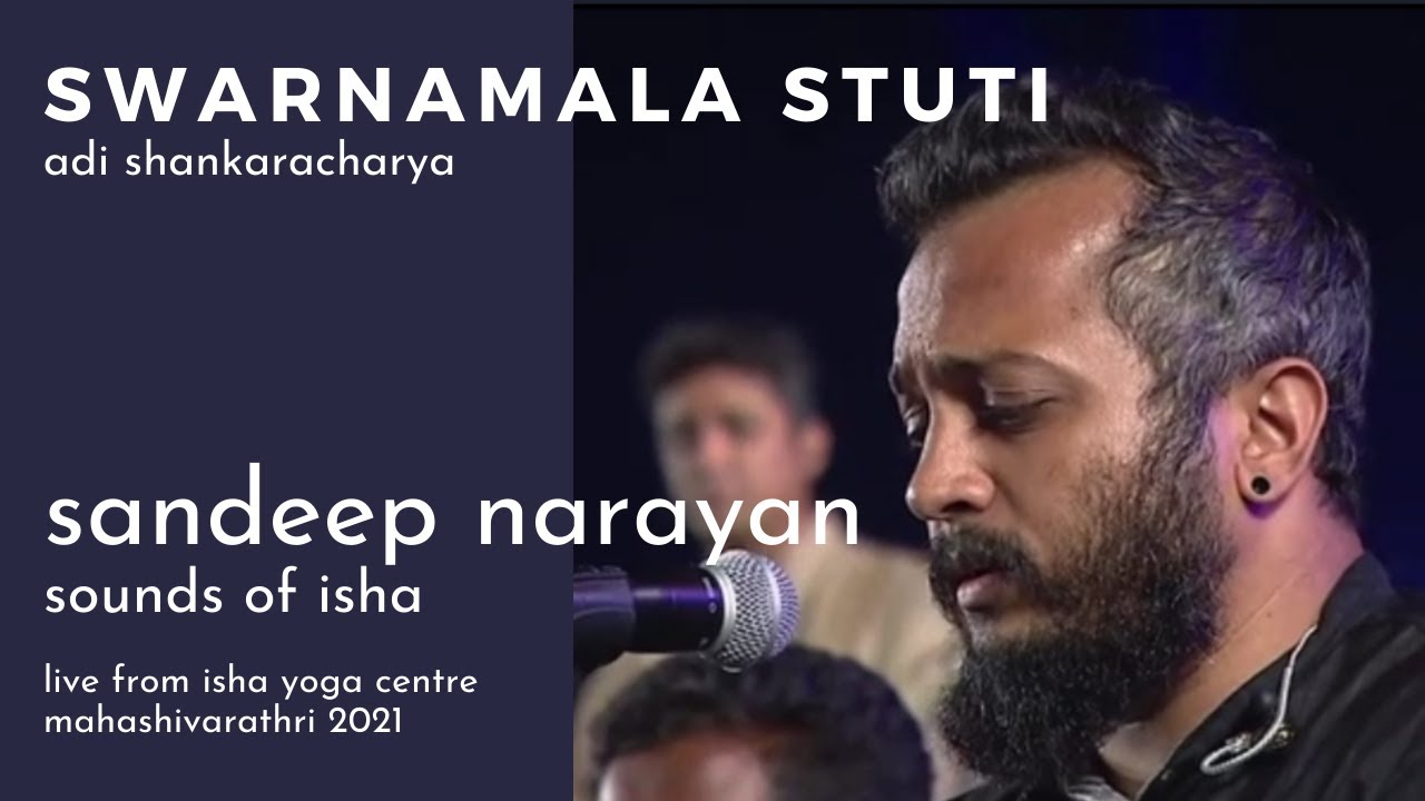 Swarnamala Stuti  Sandeep Narayan Sounds of Isha