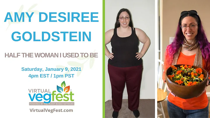 Plant-Based Transformation with Amy Desiree Goldst...