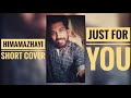 നീ ഹിമമഴയായി വരൂ || Nee Himamazhayayi Short Cover || Nikhil M Balakrishnan || Edakkad Battalion 06