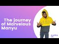 The journey of marvelous manyu