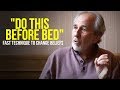 Reprogram your mind while you sleep  do this before bed dr bruce lipton