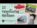 10  Valentinstag Nähideen für Sie und Ihn DIY