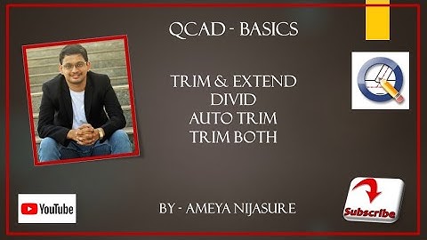 VT17   QCAD   Trim   Extend   Divide   AutoTrim