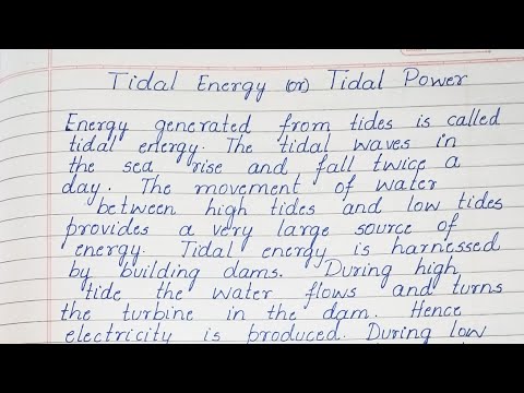 Essay on Tidal Energy/Essay on Tidal Power