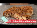 Bread Pudding Old School Bakery How to Recipe demo at home