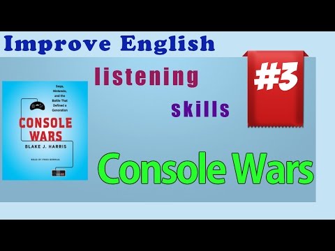 Improve English Listening Skills - Short Story 03 - Console Wars