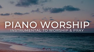 Piano Instrumental to Worship & Pray | 1 Hour Worship Instrumental by Vessels For God Worship 2,858 views 11 months ago 1 hour