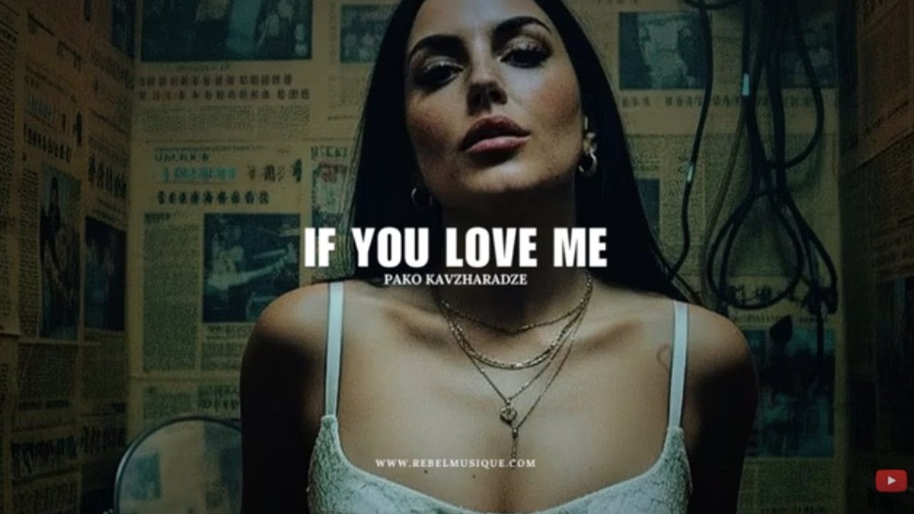 y*q様 IO Kohjiya 着用 Vallad I love vallad Pako Kavzharadze - If You Love Me - YouTube