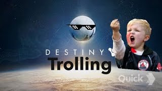 Trolling The Saltiest Kid Ever Destiny